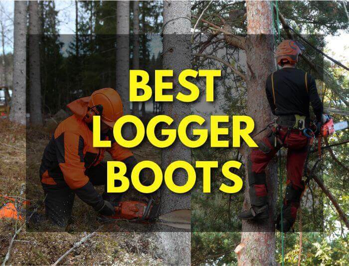 best logger boots