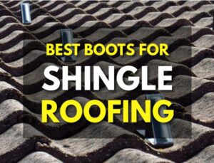 Best Boots For Shingle Roofing