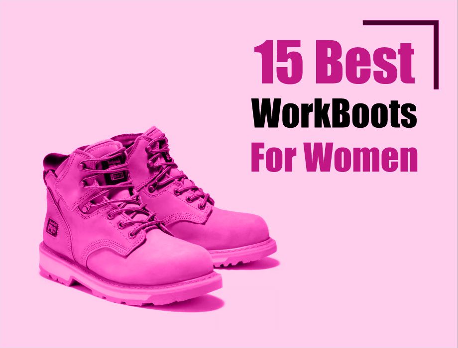 Best Work Boots For Women