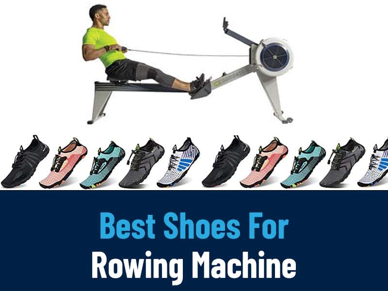 best shoes for rowing machine